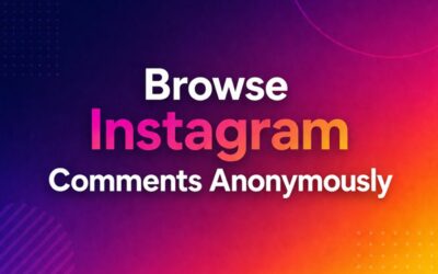 Browse Instagram Comments Anonymously: What Actually Works in 2026