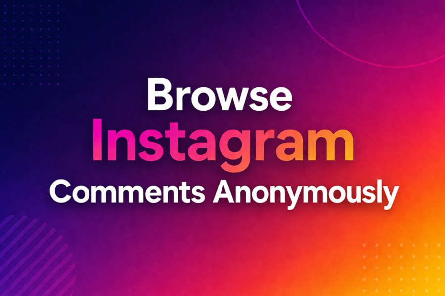 Browse Instagram Comments Anonymously